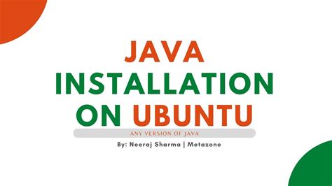 Java Installation On Ubuntu How To Install Java In Ubuntu By Neeraj