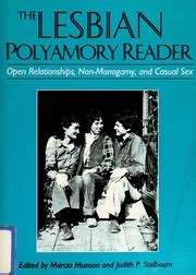 The Lesbian Polyamory Reader Open Relationships Non Monogamy And Casual Sex Munson Marcia