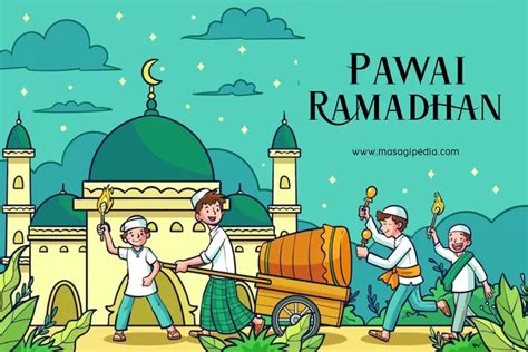 Ide Tulisan Untuk Pawai Ramadhan Unik Lucu Dan Penuh Makna