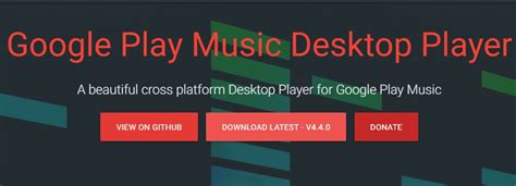 Scarica Google Play Music Desktop Player Per Windows 10 8 7