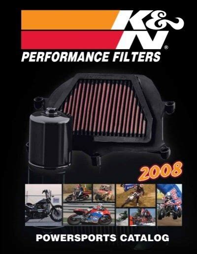 POWERSPORTS CATALOG - K&N Performance Filters