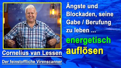 Ängste Blockaden eigene Berufung Gabe zu leben energetisch