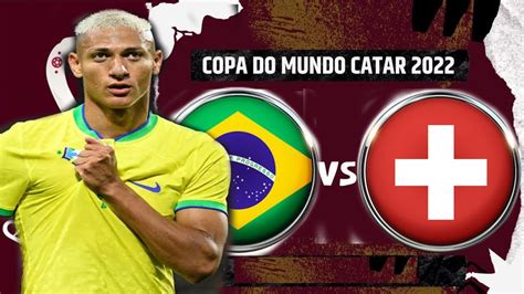 Brasil X Su A Brazil Vs Switzerland Live This Is A Gameplay Watch