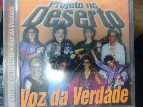 Cd Projeto No Deserto Voz Da Verdade Med Mercadolivre