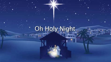 Oh Holy Night Youtube