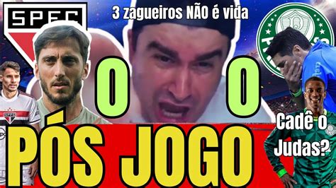 PÓS JOGO SPFC 0X0 SEP l 3 ZAGUEIROS NÃO É VIDA SEM ALAS l A OBRIGAÇÃO