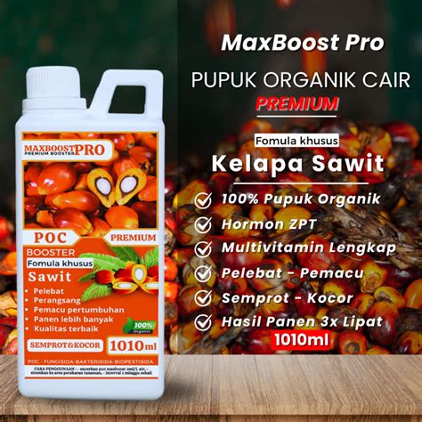 Jual Maxboost Pupuk Organik Cair Tanaman Kelapa Sawit Ml Poc