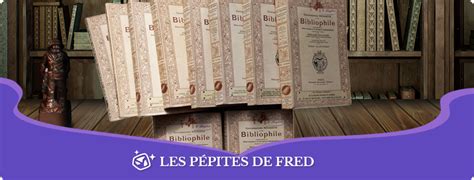 Connaissances nécessaires à un bibliophile