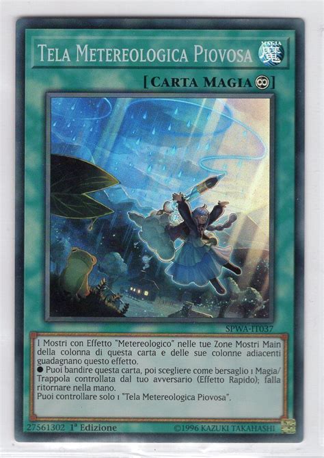 YU GI OH SPWA IT037 Tela Metereologica Piovosa Super Rara 1 Ed Ita