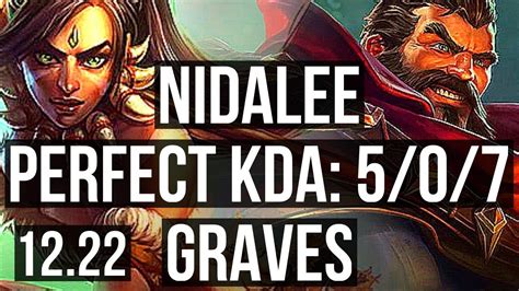 NIDALEE Vs GRAVES JNG 5 0 7 1 7M Mastery 500 Games EUW Diamond