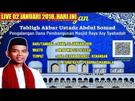 LIVE 02 JANUARI 2019 Ustadz Abdul Somad Tabligh Akbar Di Perumnas