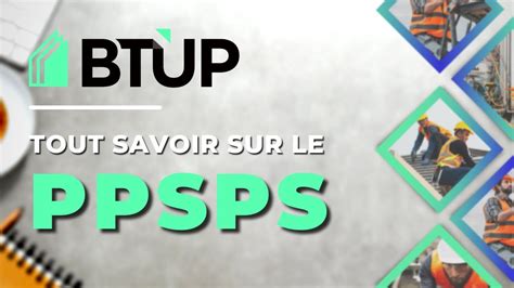 Le Ppsps Un Document Obligatoire Lors Dune Co ActivitÉ Sur Un