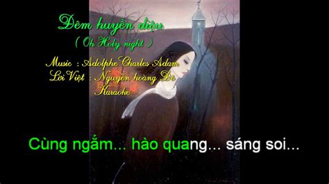 M Huy N Di U Oh Holy Night Karaoke Adolphe Charles Adam Nguy N