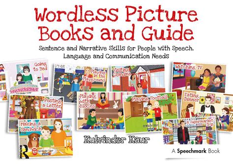 Wordless Picture Books And Guide Sentence And Narrative Skills For