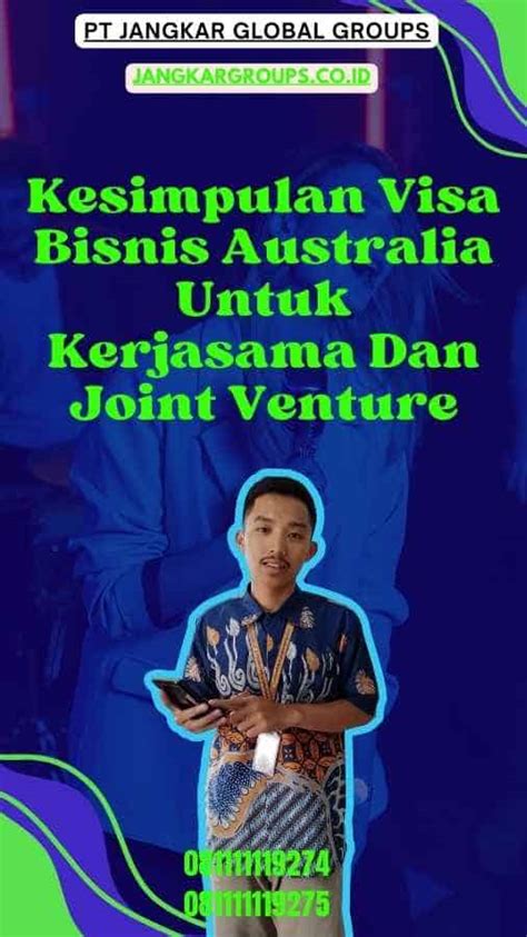 Visa Bisnis Australia Untuk Kerjasama Dan Joint Venture Jangkar