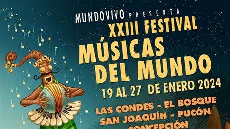 Festival M Sicas Del Mundo Se Realizar Entre El Y El De Enero