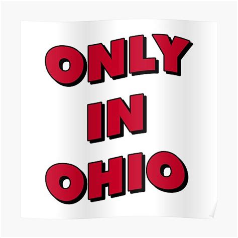 Only In Ohio Meme Poster For Sale By Bambv2 Redbubble