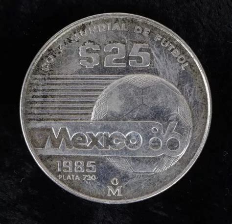 Moneda 25 Pesos Tesoros Del Mundial México 86 MercadoLibre