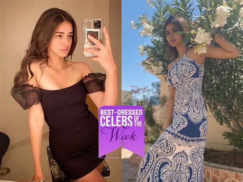 Best Dressed Celebs Of The Week Ananya Panday Mouni Roy And More B