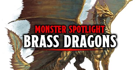 Dandd Monster Spotlight Brass Dragon That Funky Dragon Bell Of Lost Souls