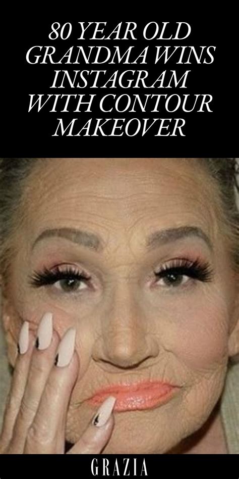 80 Year Old Grandma Wins Instagram With Contour Makeover Makeover