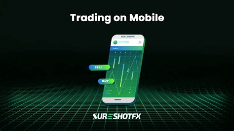 Can You Trade Forex On Your Mobile Trade Anytime Anywhere Sureshotfx