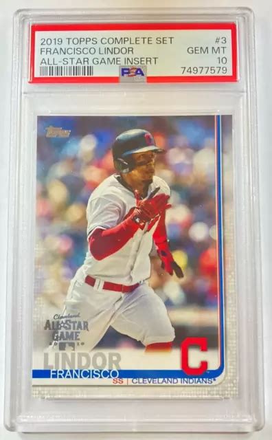 2019 Francisco Lindor Topps Complete Set All Star Game Psa 10 35