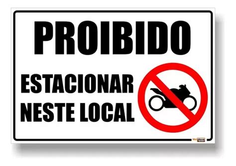 Placa Proibido Estacionar Motos 50x30 Pvc