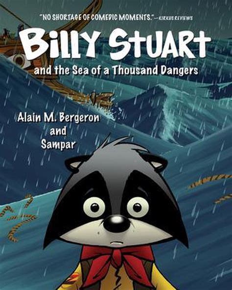 Billy Stuart Billy Stuart And The Sea Of A Thousand Dangers Alain M