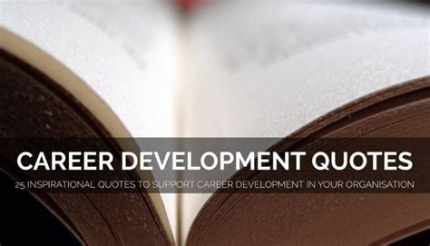 25 Inspirational Quotes about Career Development