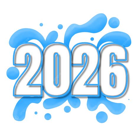 Happy New Year 2026 With Blue Splash, New Year, 2026, Number PNG
