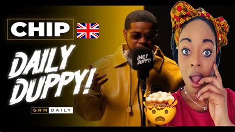 Chip Daily Duppy GRM Daily Reaction YouTube