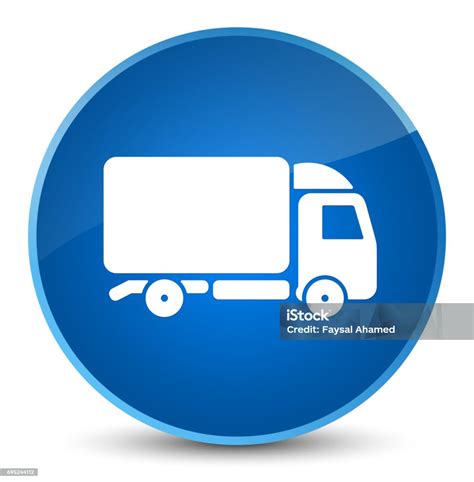 Truck Icon Elegant Blue Round Button Stock Illustration Download Image Now Blue Circle