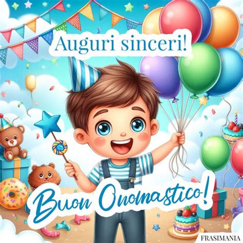 Auguri Sinceri Buon Onomastico Buon Onomastico Auguri Bimbo Sinceri