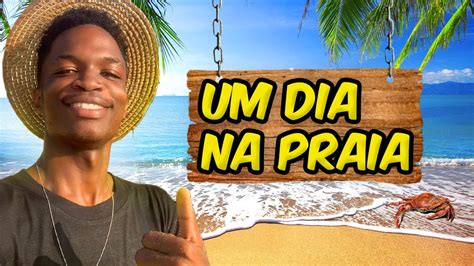 UM DIA NA PRAIA COMIGO VLOG PARTE 1 YouTube