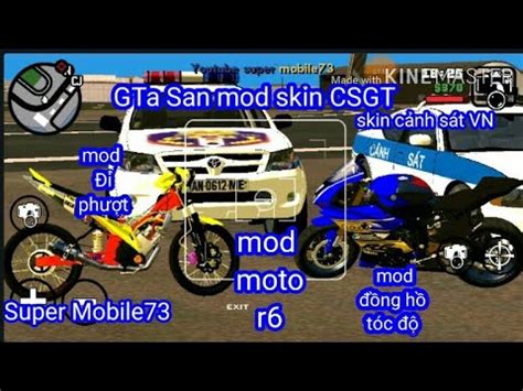 Gta San Mod Skin C Nh S T Giao Th Ng Mod Moto R Ex Xe Super