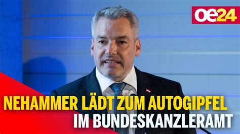 Nehammer L Dt Zum Autogipfel Im Bundeskanzleramt Youtube