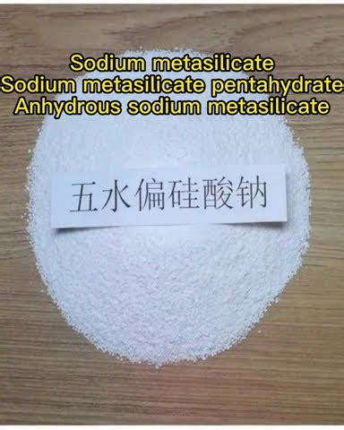 SodiumMetasilicate Sodium Metasilicate Pentahydrate Sodium