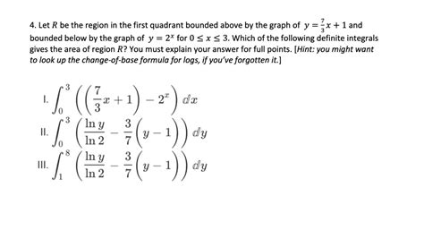 Solved Let R Be The Region In The First Quadrant Bounded Above By