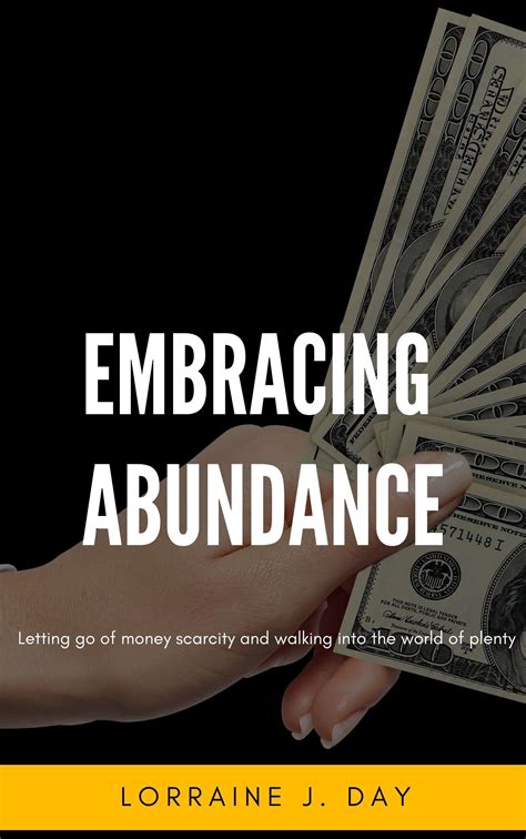 Embracing Abundance: Letting go of money scarcity and walking into a