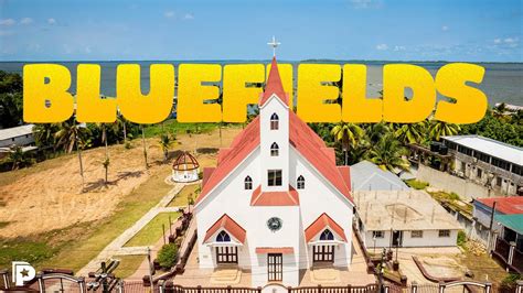 Bluefields La Joya Caribe A De Nicaragua Youtube