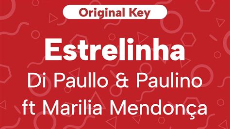 Karaoke Estrelinha Di Paullo Paulino ft Marilia Mendonça Original