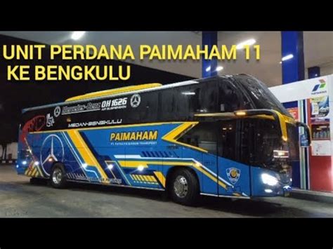 Unit Paimaham Perdana Ke Bengkulu Youtube