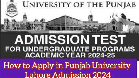 Punjab University Pu Lahore Entry Test 2024 How To Apply Online For