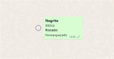 Negrito Whatsapp Web - Negrito no WhatsApp: como colocar negrito e outras formatações