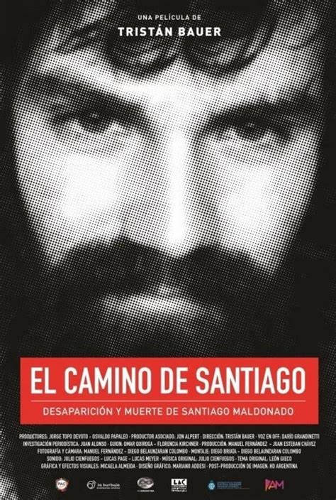 El Camino de Santiago Desaparición y muerte de Santiago Maldonado