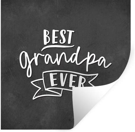 Muurstickers Quotes Opa Best Grandpa Ever Spreuken X Cm