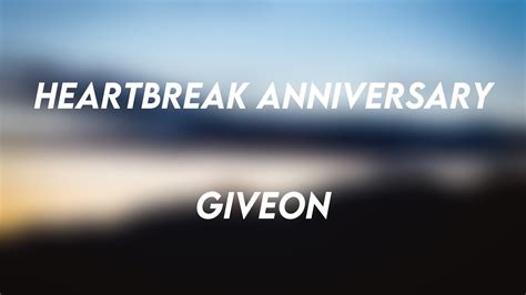 Heartbreak Anniversary Giveon Lyrics Video YouTube