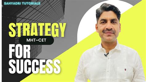 Strategy For Success Mht Cet Sahyadri Tutorials Youtube