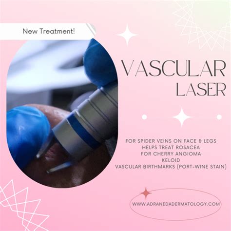 Vascular Laser for Spider Veins – Adraneda Dermatology & Cosmetic Surgery Clinic